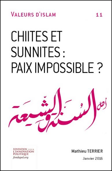 Chiites Et Sunnites Paix Impossible Fondapol